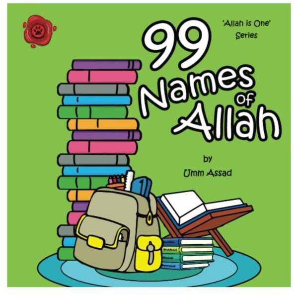 99 Names of Allah - Umm Assad Publications