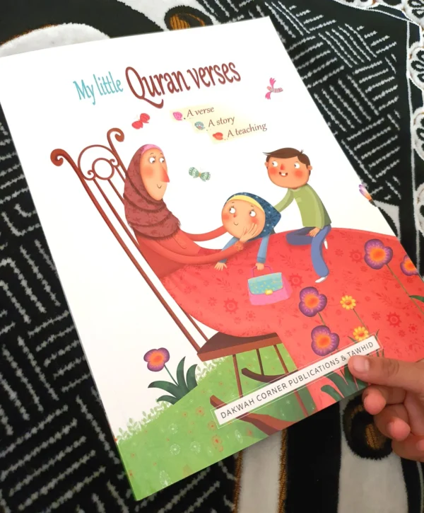 My Little Quran Verses: A Verse, A Story, A Teaching