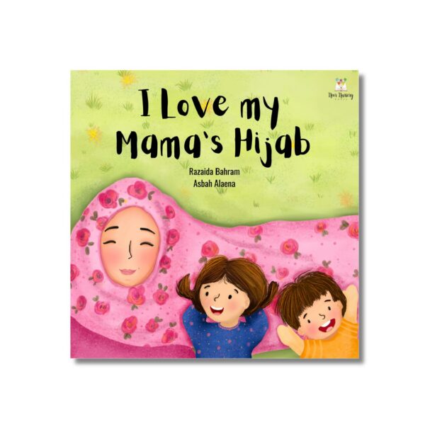 I love my mamas hijab