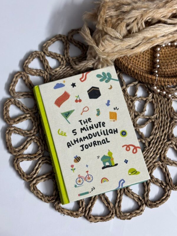 The 5 Minute Alhamdulillah Journal