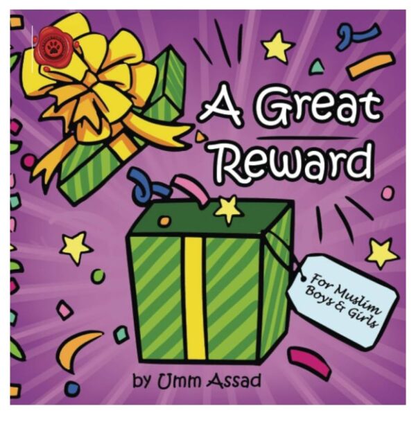 A Great Reward - Umm Assad Publications