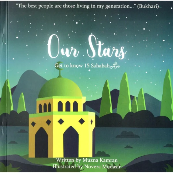 Our stars- Get to know 15 Sahabah
