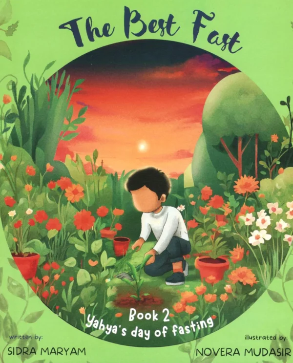 Yahya's Ramadan and Eid - THE BEST FAST- Book 2