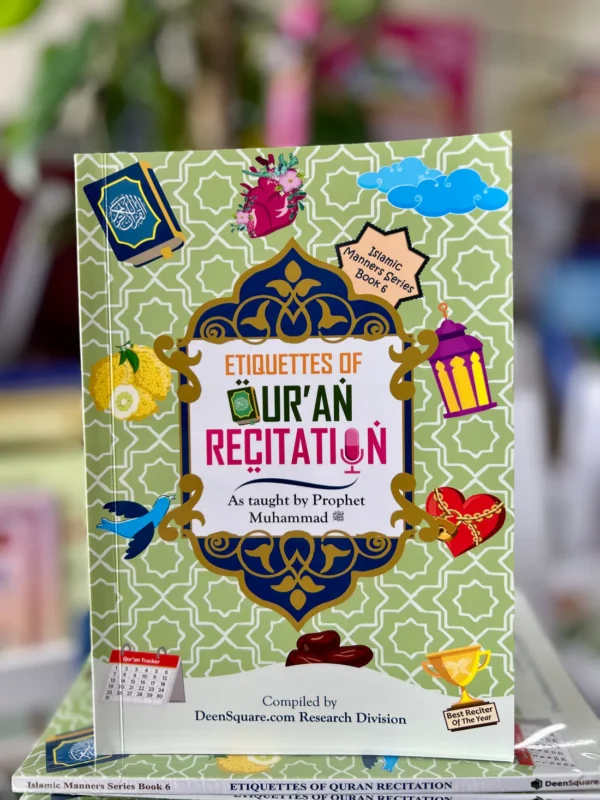 Etiquettes of Qur'an Recitation