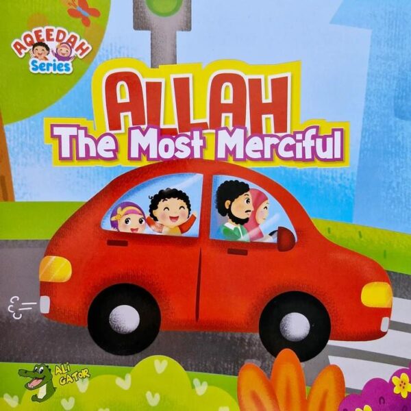 Aqeedah Series: Allah the Most Merciful By Ryu Tri